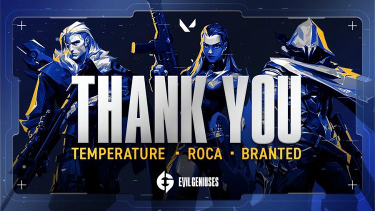 Temperature e BRANTED saíram Evil Geniuses