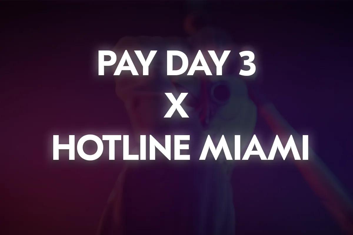 Payday 3 adiciona Hotline Miami Jacket Pack em 3 de fevereiro