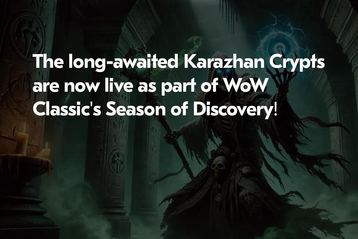 A Masmorra das Criptas de Karazhan já pode ser jogada na Temporada Clássica de WoW