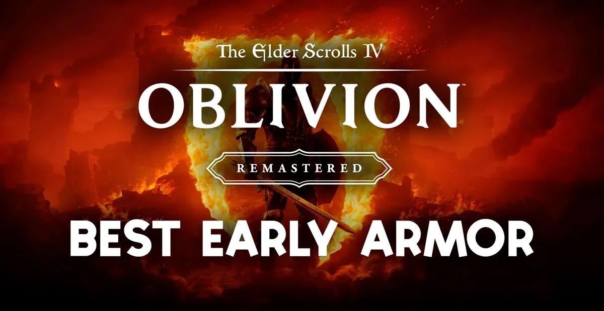 Oblivion Remastered Melhor Armadura Inicial