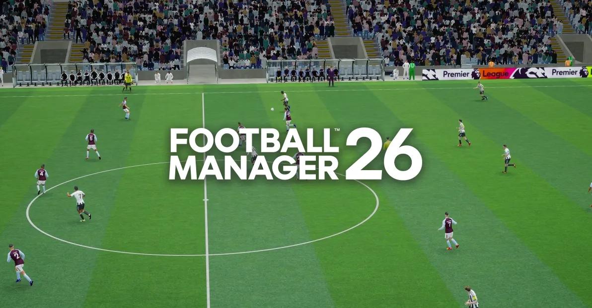 Football Manager 26 - Data de lançamento, plataformas, caraterísticas e trailers