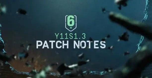 Rainbow Six Siege Y11S1.3 Notas do patch - Melhorias nos operadores, ajustes no recuo e correcções