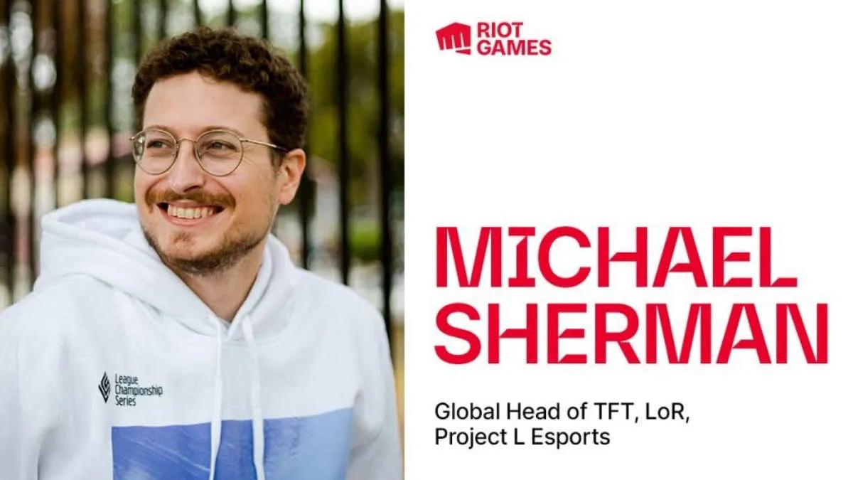 Michael Sherman é o novo Head of Esports da Riot Games