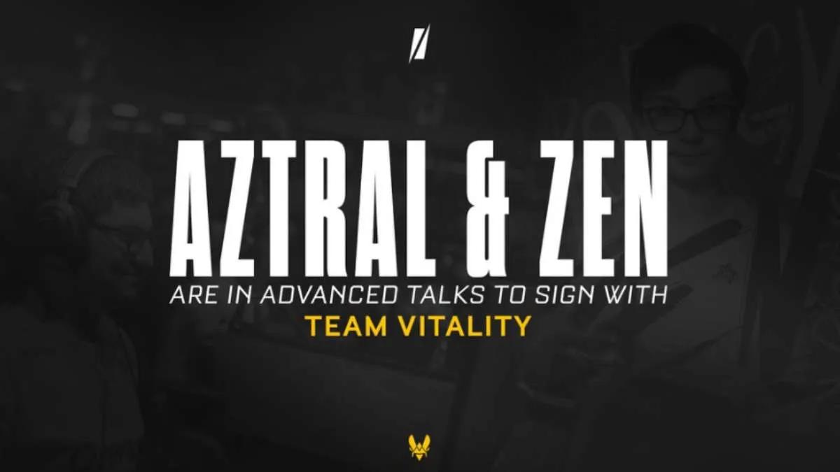 Team Vitality está negociando com AztraL e zen