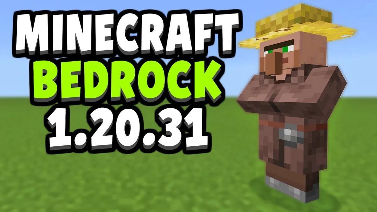 The Minecraft Bedrock 1.20.31 Update: Patch Notes and Fixes