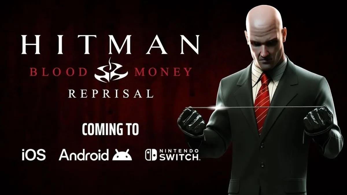 The release of the game "Hitman: Blood Money – Reprisal" for Nintendo Switch and mobile devices has been announced