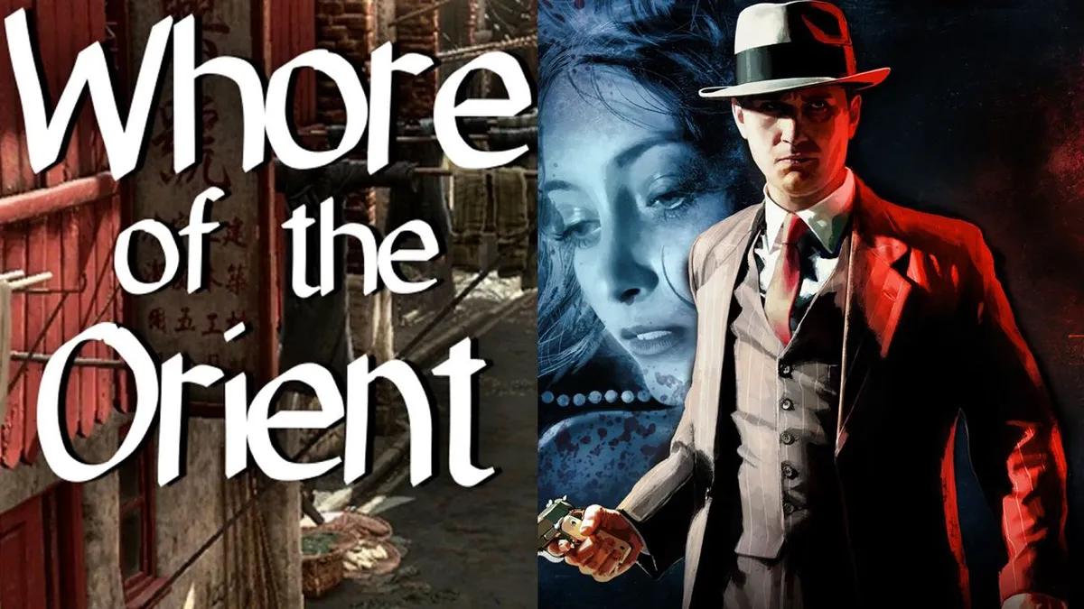 Whore of the Orient — como poderia ter sido o sucessor espiritual de L.A. Noire