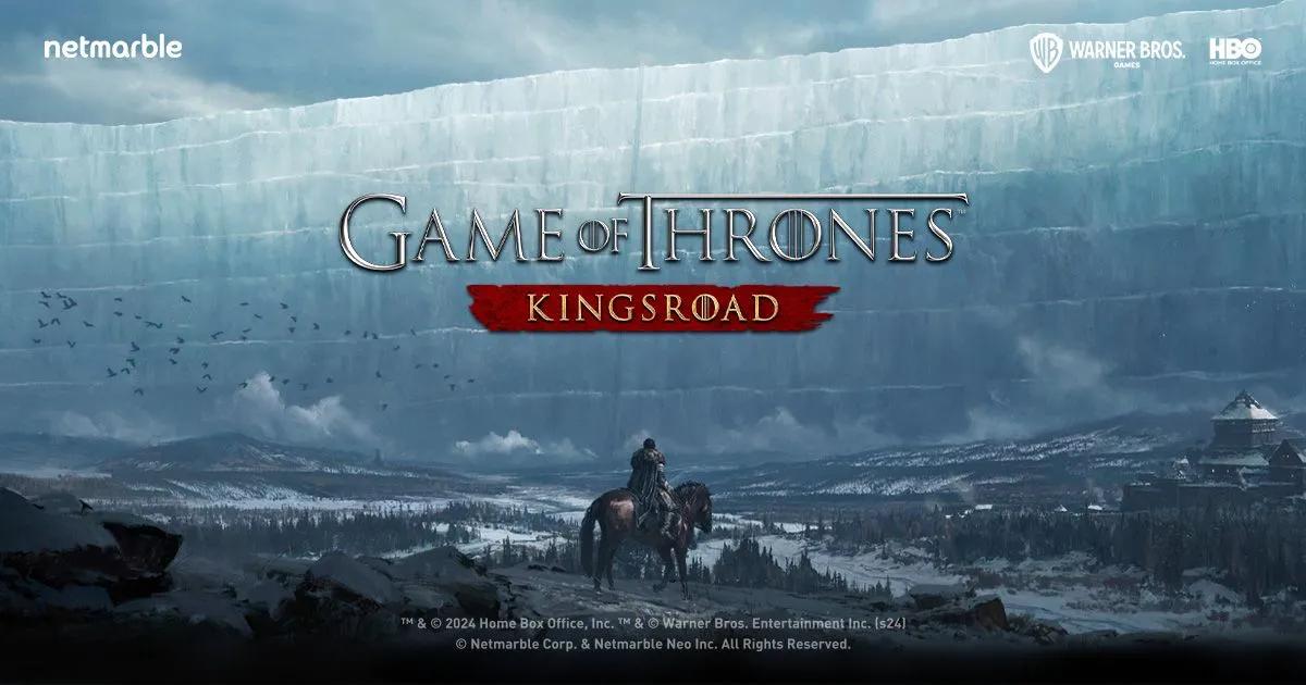 Game of Thrones: Kingsroad abre pré-registro antes do lançamento global em 21 de maio