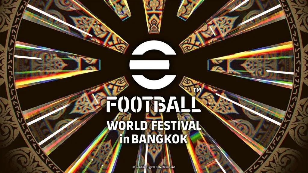 O eFootball World Festival 2026 foi oficialmente anunciado para Bangkok.