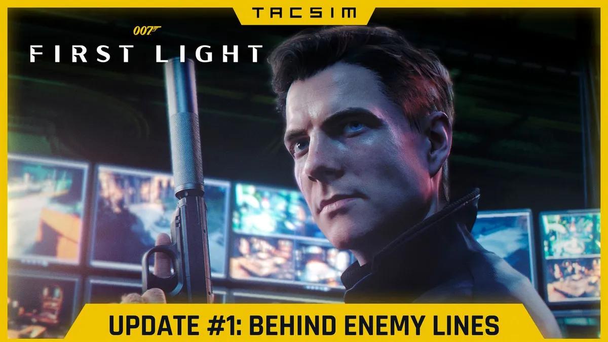 007 First Light recebeu nova atualização - Notas da atualização versão 1.1.0